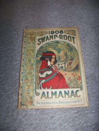 1908 Swamp Root Almanac Dr.  Kilmer & Company Binghamton York
