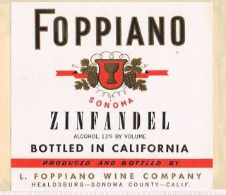 1940s California Healdsburg L Foppiano Zinfandel Wine Label
