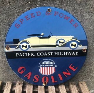 Vintage Union Speed And Power Gasoline Porcelain Pump Plate Sign Pacific Coast
