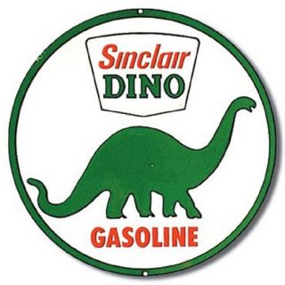 Sinclair Dino Gasoline Round Tin Metal Sign Station Garage Gas And Oil Ad