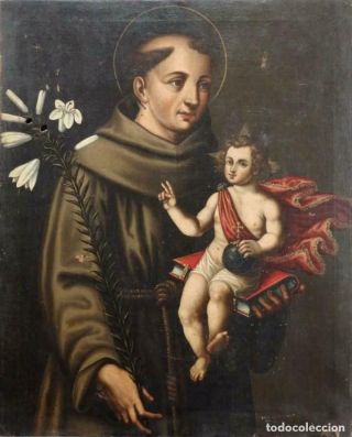 Antique Baroque Oil Painting On Canvas " Saint Antony Of Padua " 1600 - 1700 Ca