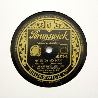 Lil Armstrong Swing Orchestra " My Hi De Ho Man " (e) Brunswick 02372 [78 Rpm]