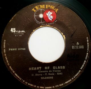 Blondie Heart Of Glass 7 " Rare Label Peeruvian
