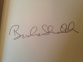 Brooke Shields Hand Signed 1st Edition Hardback Book There Was A Little Girl 2