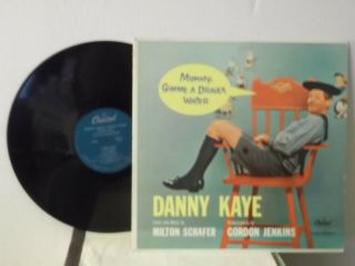 Danny Kaye,  Capitol T937,  " Mommy,  Gimme A Drinka Water " Us,  Lp,  Mono,  Turquoise Lbls,  M -