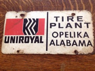 Uniroyal Tire Plant,  Opelika Alabama Steel License Plate,  Vintage