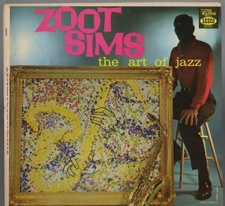 Orig Zoot Sims The Art Of Jazz Lp Seeco Mono Ex Bob Brookmeyer Milt Hinton
