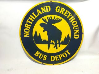 Vintage Northland Greyhound Bus Depot Porcelain Enameled Sign