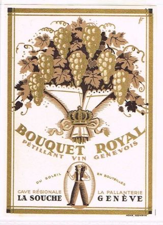 1930s Switzerland La Souche Geneve Bouquet Royal Wine Label Tavern Trove