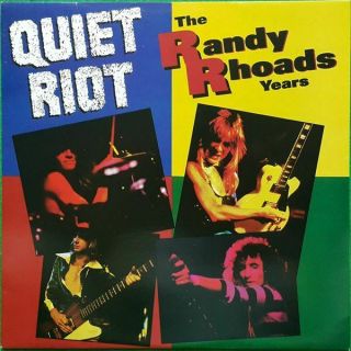 Quiet Riot - The Randy Rhoads Years / Ozzy Osbourne 