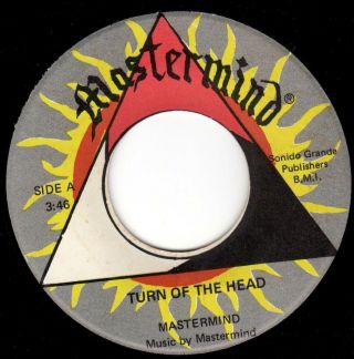 Private Heavy Fuzz Psych 45 - Mastermind - Turn Of The Head/when You Call - Hear