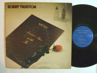 Soul Lp - Bobby Thurston - Sweetest Piece Of The Pie 1978 Mainline Funk