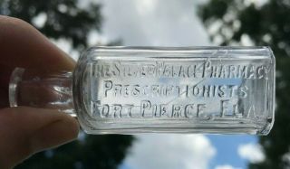 Rare Fort Pierce,  Florida Fla Silver Palace Drug Store Pharmacy Medicine Bottle