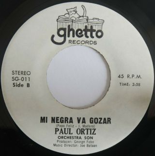 Latin Sweet Soul PAUL ORTIZ Tender Love / Mi Negro Va Gozar EX/M - Ghetto 2