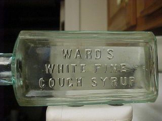 Ward ' s White Pine Cough Syrup - Vintage Medicine Bottle - 1890s 2