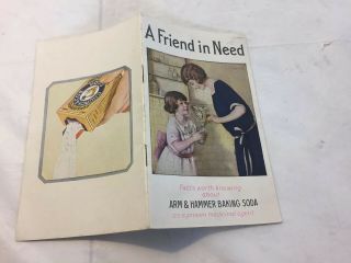 Arm & Hammer Baking Soda 1925 Booklet A Friend In Need Medicinal Agent