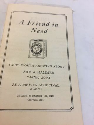 ARM & HAMMER BAKING SODA 1925 BOOKLET A FRIEND IN NEED MEDICINAL AGENT 3