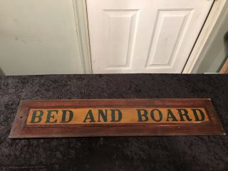 Old Wood Bed & Board Inn Sign Hand Painted Advertising