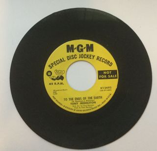 Northern Soul 45 Tony Middleton To The Ends Of The Earth/ Don 