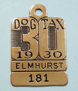 1930 Elmhurst Illinois Dog Tax Tag Dog License Tag Vintage Token Exonumia