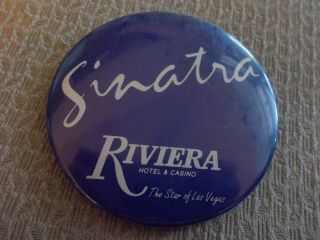 Riviera Hotel & Casino Frank Sinatra Tin Badge/pin Back Button 3 "