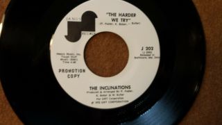 The Inclinations On Janus: The Harder We Try Sweet / Sweet Soul 45 Vg,  R&b Promo