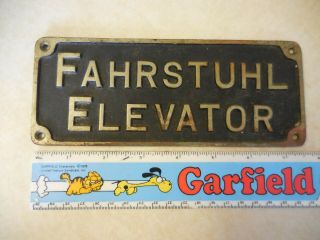 Antique " Fahrstuhl " Elevator Sign Advertising Vintage Plaque