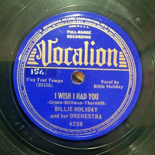 Billie Holiday " I Wish I Had You " / " I 