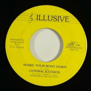 Central Illusion " Shake Your Body Down " Rare Modern Soul Funk Boogie 45 Illusive