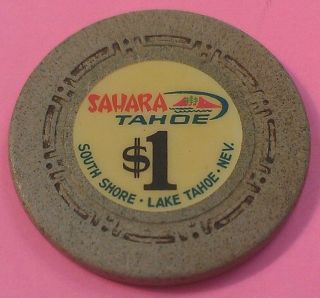 Sahara Tahoe $1 Casino Chip South Shore Lake Tahoe,  Nev 1970 