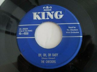 THE CHECKERS Flame In My Heart / Oh,  Oh,  Oh Baby 1952 KING Doo Wop 45 4