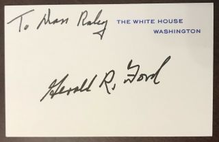 President Gerald Ford Signed White House Card.  Bold Signature