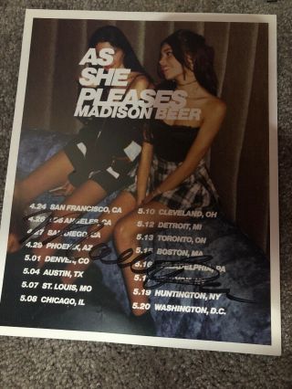 Madison Beer Signed As She Pleases Tour Poster 2018.  Authentic And Rare.
