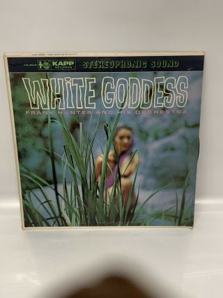 Frank Hunter And His Orchestra White Goddess Exotica Vinyl Kapp Records 1959