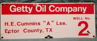 Getty Oil Company " A " Lease Steel Porcelain Sign Ector County,  Tx