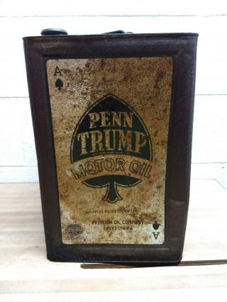 Very Rare Five Gallon Penn Trump Motor Oil Can,  Freedom Oil Co. ,  Freedom,  Pa