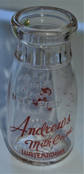 Vintage Glass Half Pint Milk Bottle,  Andrews Milk Co.  Watertown,  Mass Seal