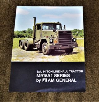 Vtg 1977 Advertising Am General 6x6 14 Ton Line Haul Tractor M915a1 Series N