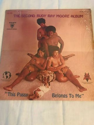 Rudy Ray Moore This Pussy Belongs To Me Vinyl Lp Album 1970 Rare Funk Kent Recor