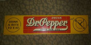 Vintage Dr.  Pepper Avertising Tin Sign Drink - A - Bite To Eat