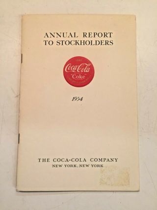 Vintage 1954 Coca Cola Coke Annual Report To Stockholders Booklet Soda Pop Ny