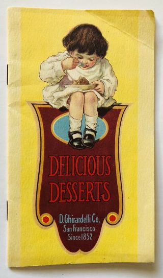 Vintage Recipe Booklet Delicious Desserts Ghirardelli Chocolate Co San Francisco