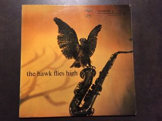 Coleman Hawkins,  " The Hawk Flies High ",  1st Us Mono,  Riverside 12 - 233,  Dg,  Nm