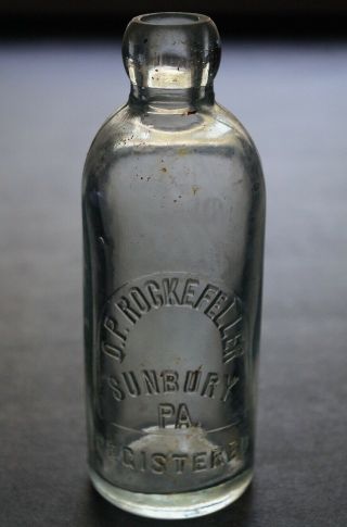 Antique Hutchinson (hutch) Soda Bottle - O.  P.  Rockefeller Sunbury Pa.