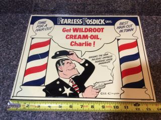 Vintage Fearless Fosdick Metal Sign Dick Tracy Wildroot Cream Oil Barber Usa