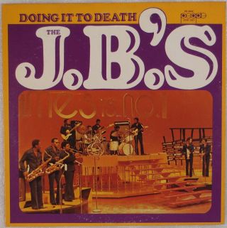 The Jb’s: Doing It To Death J.  B.  ’s James Brown Funk Breaks Orig Lp Nm - Polydor