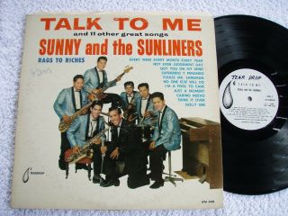 Sunny And The Sunliners Talk To Me Lp Tear Drop Mono Tex - Mex Promo