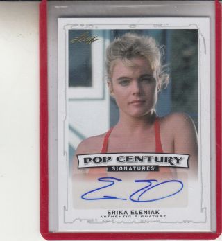 2014 Leaf Pop Century Erika Eleniak " Baywatch/playboy " Autograph Auto