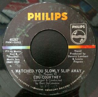 Lou Courtney I Watched You Slowly Slip Away 1965 Usa 45 Northern Soul Phillips