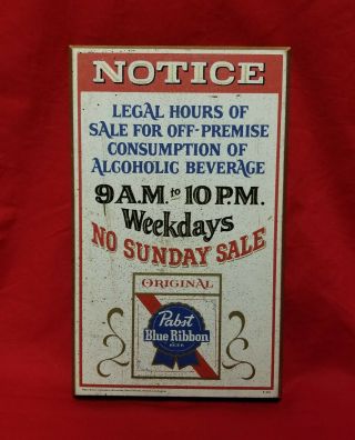 Vintage Pbr Pabst Blue Ribbon Beer Wooden Sign Hours Of 8.  75 " X 14 "